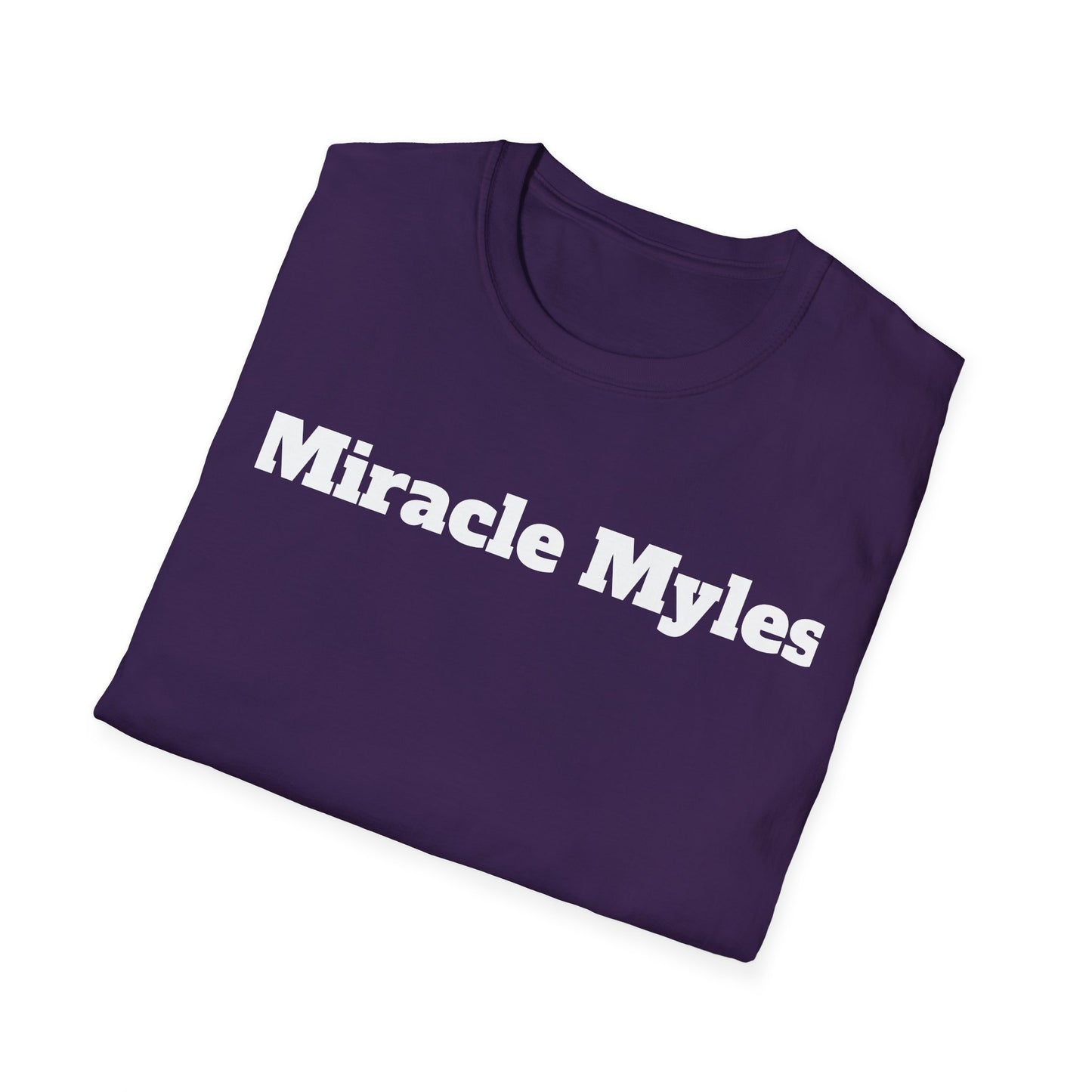 Miracle Myles unisex T-Shirt- no scripture