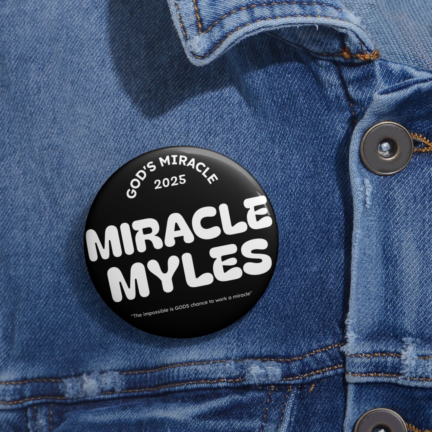 Miracle Myles -Miracle Pin