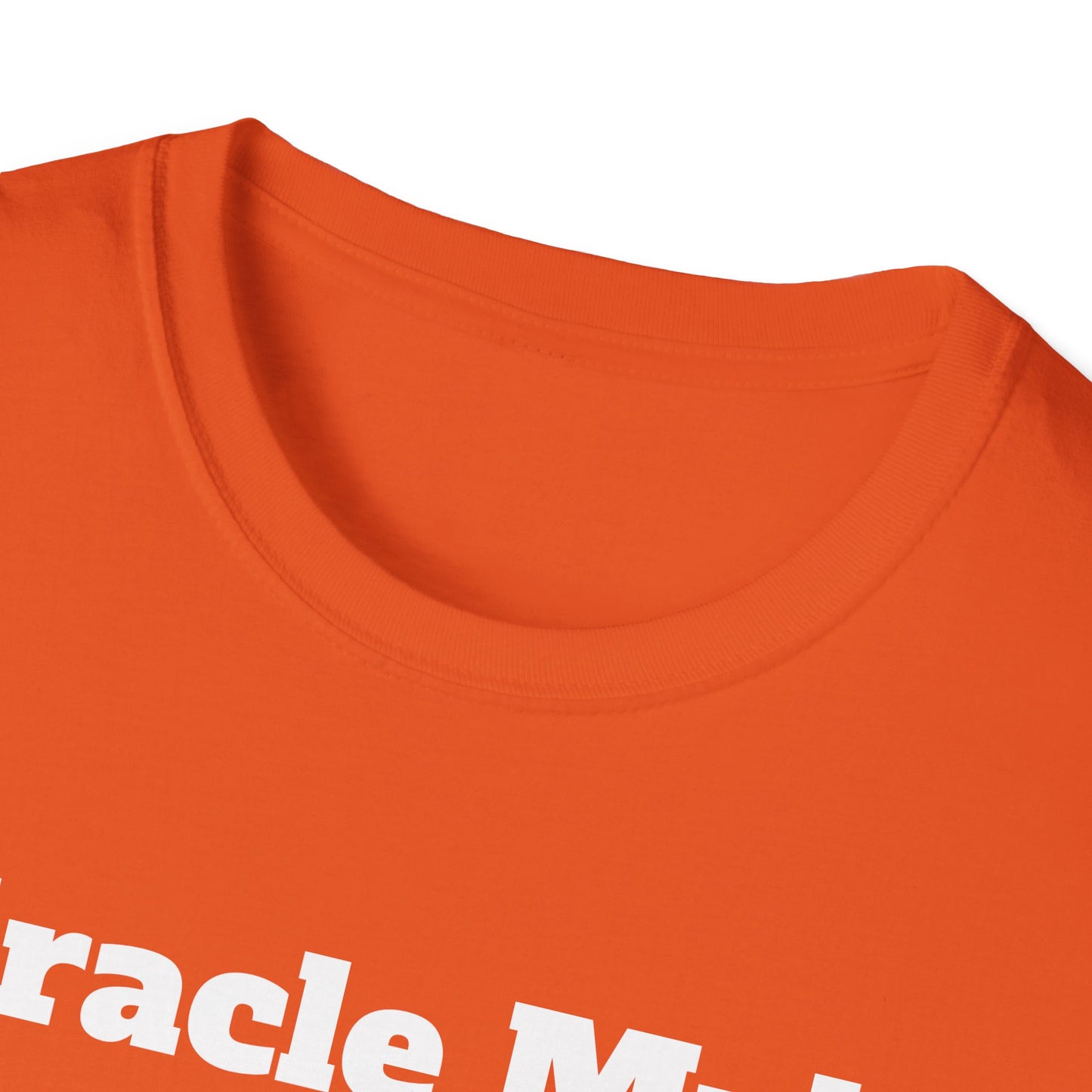 Miracle Myles unisex T-Shirt- no scripture