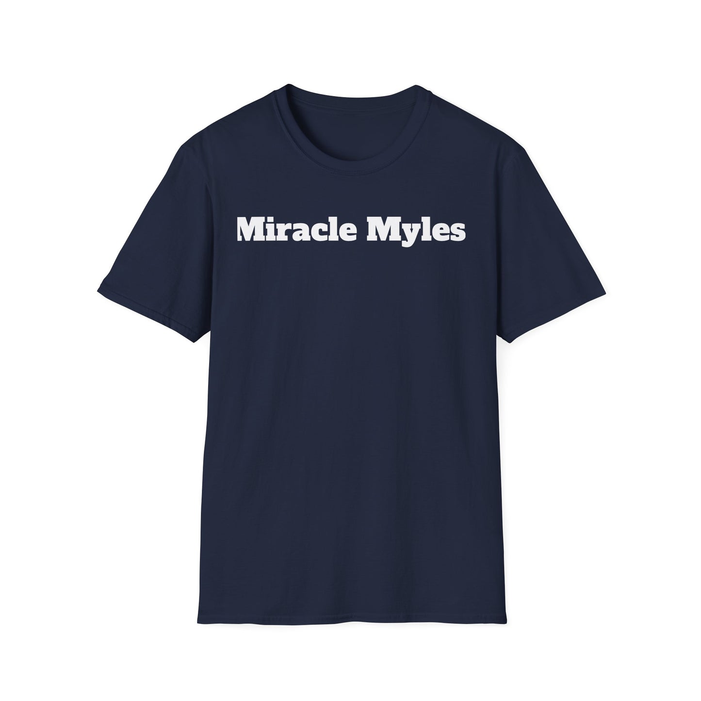 Miracle Myles Unisex T-Shirt W/ Scripture
