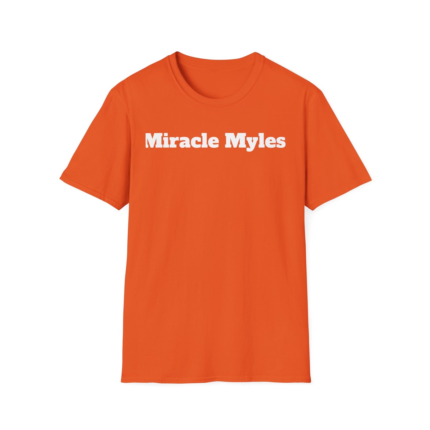 Miracle Myles Unisex T-Shirt W/ Scripture