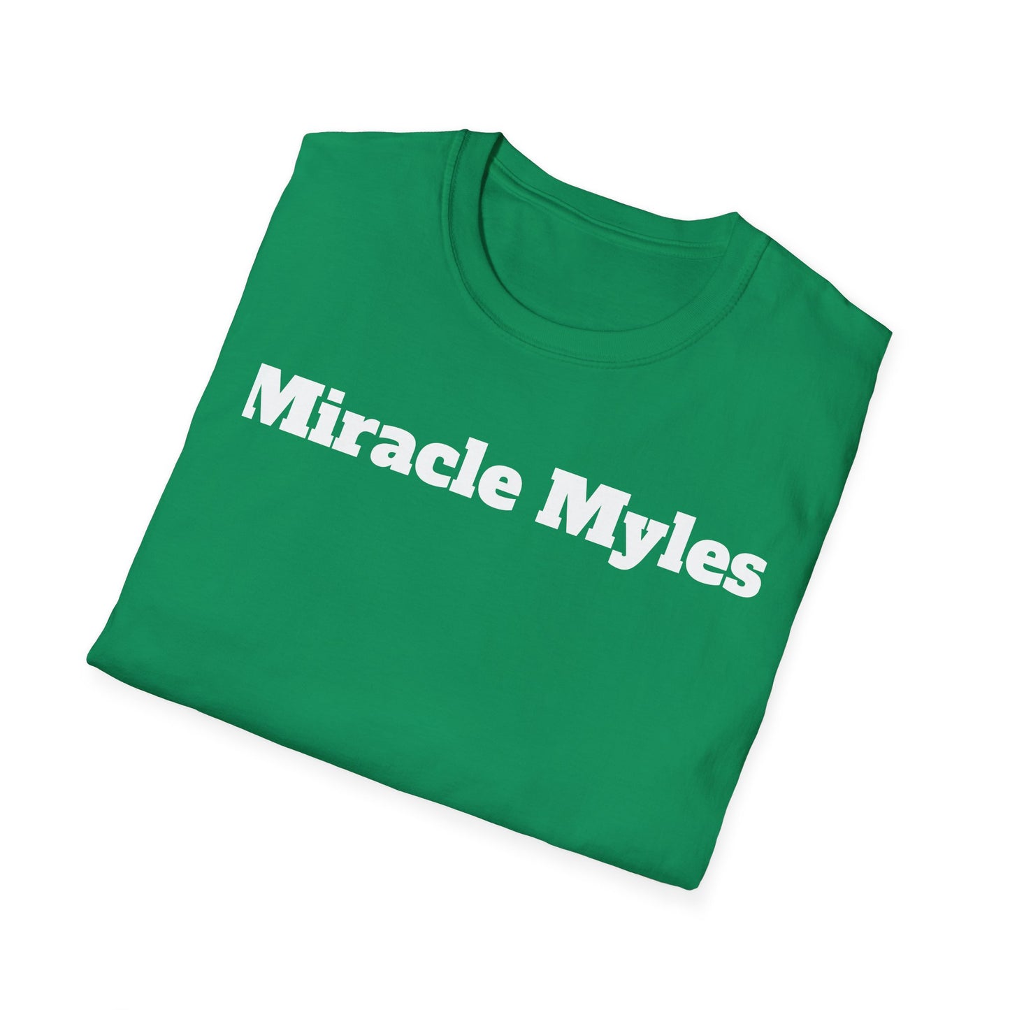 Miracle Myles Unisex T-Shirt W/ Scripture