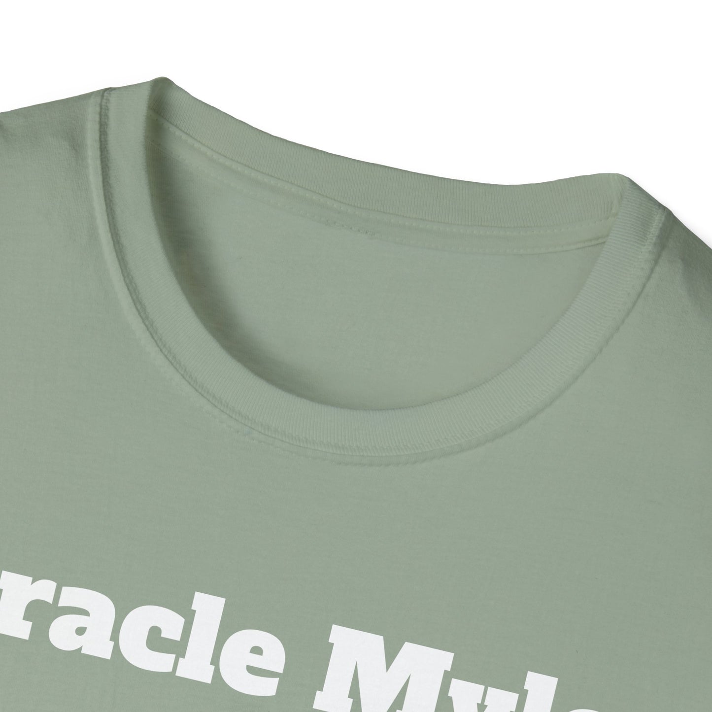Miracle Myles Unisex T-Shirt W/ Scripture