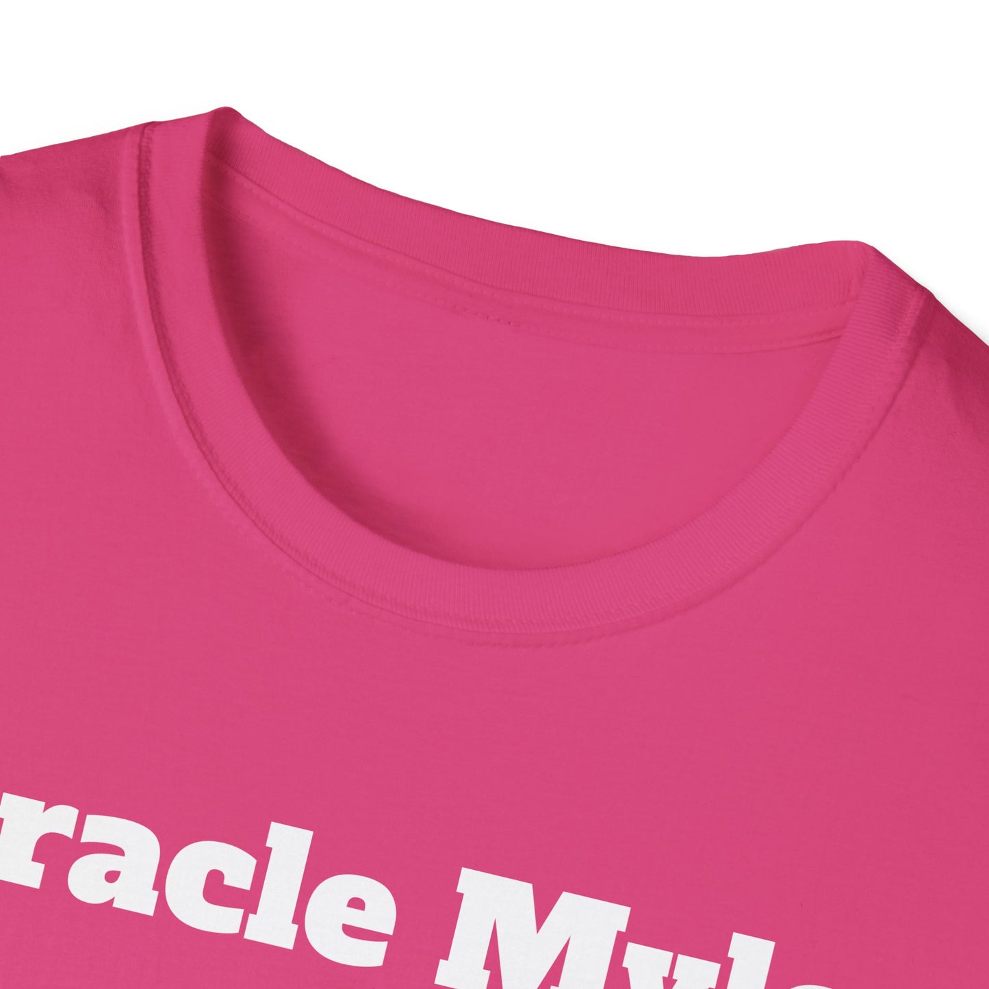 Miracle Myles Unisex T-Shirt W/ Scripture