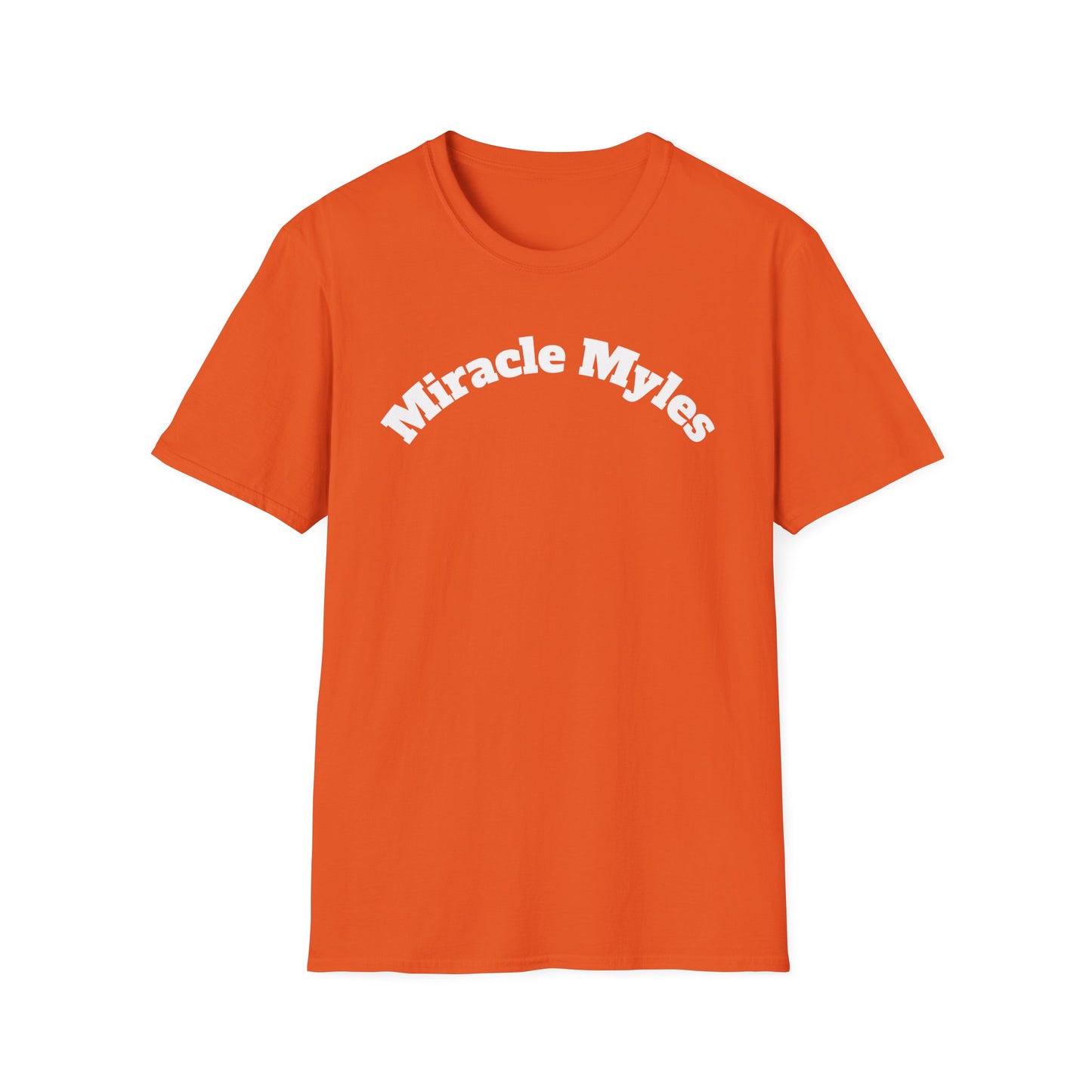 Miracle Myles unisex T-Shirt- no scripture