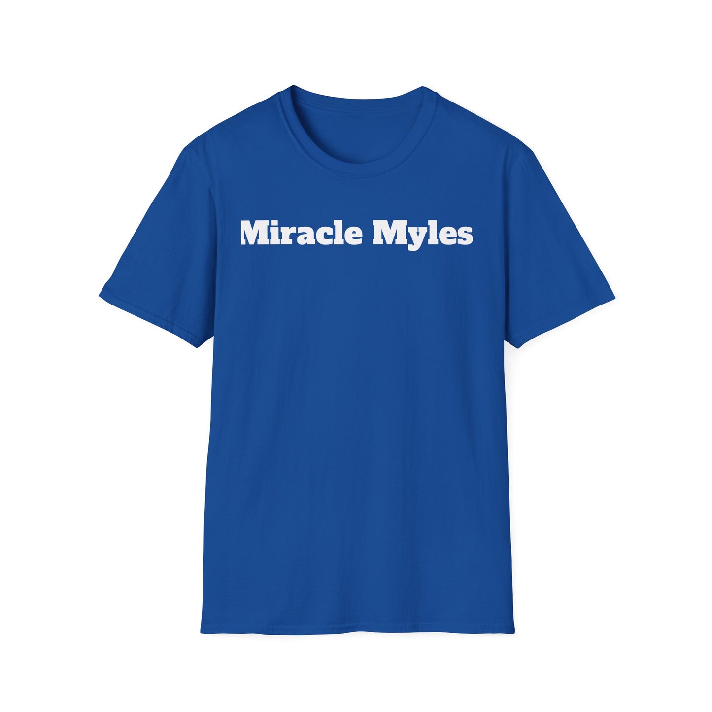 Miracle Myles Unisex T-Shirt W/ Scripture