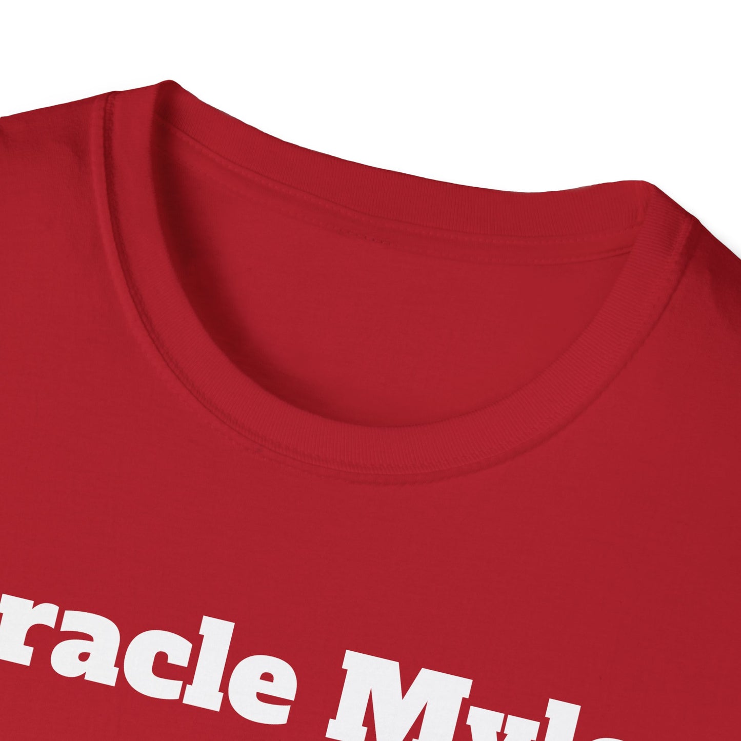 Miracle Myles Unisex T-Shirt W/ Scripture