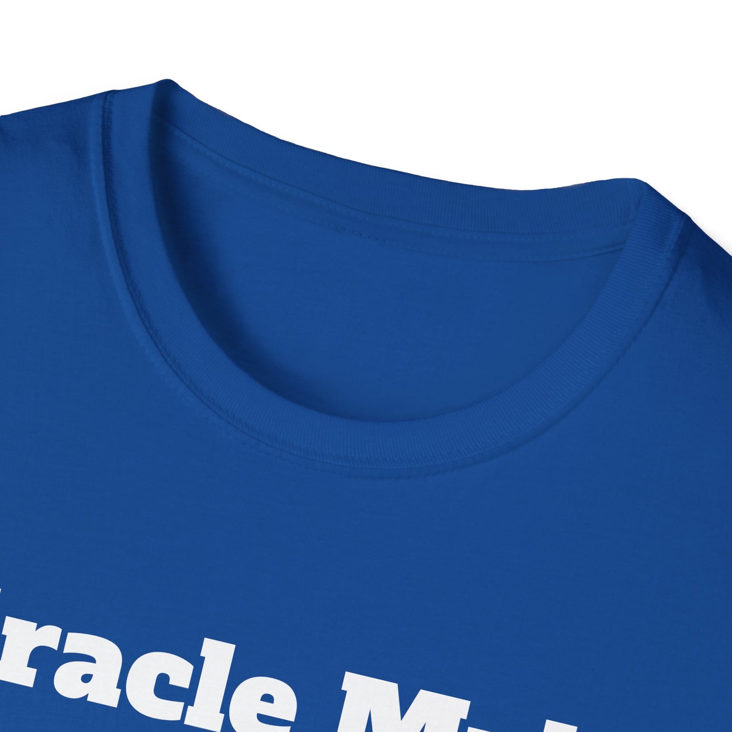Miracle Myles unisex T-Shirt- no scripture