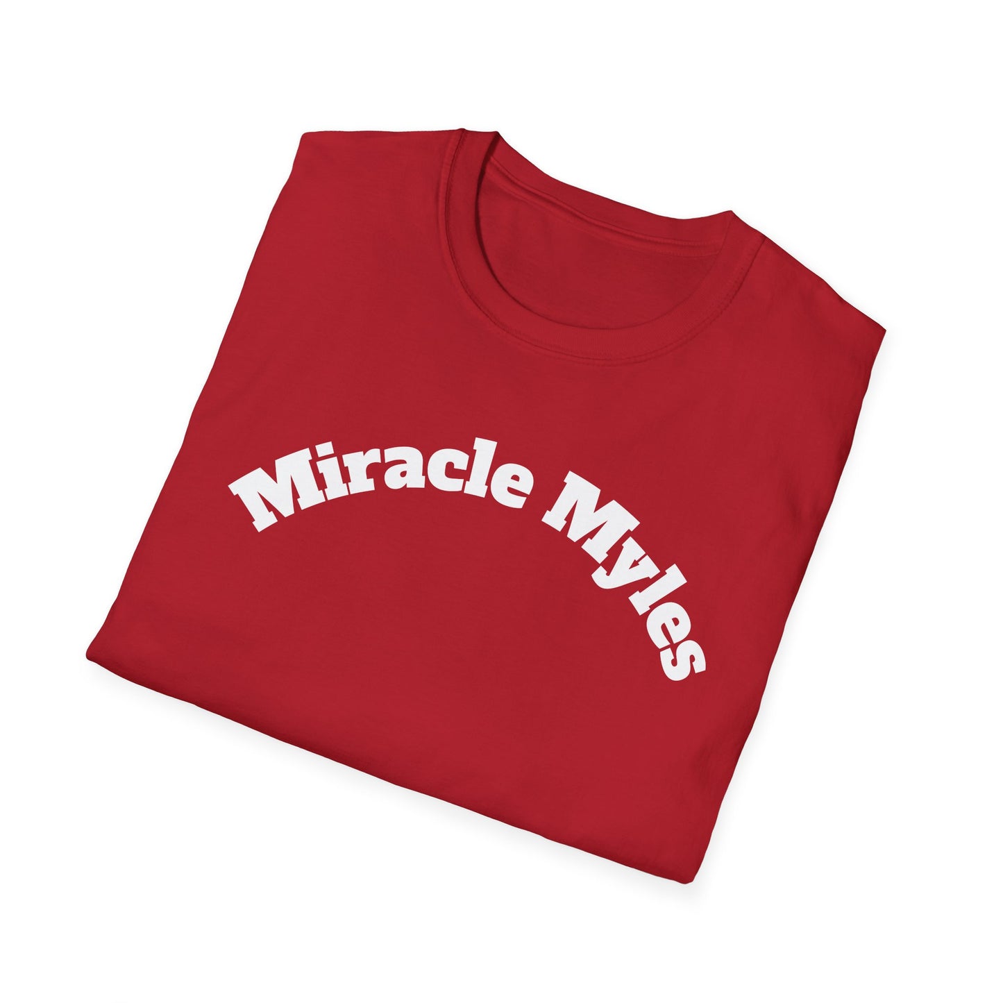 Miracle Myles unisex T-Shirt- no scripture