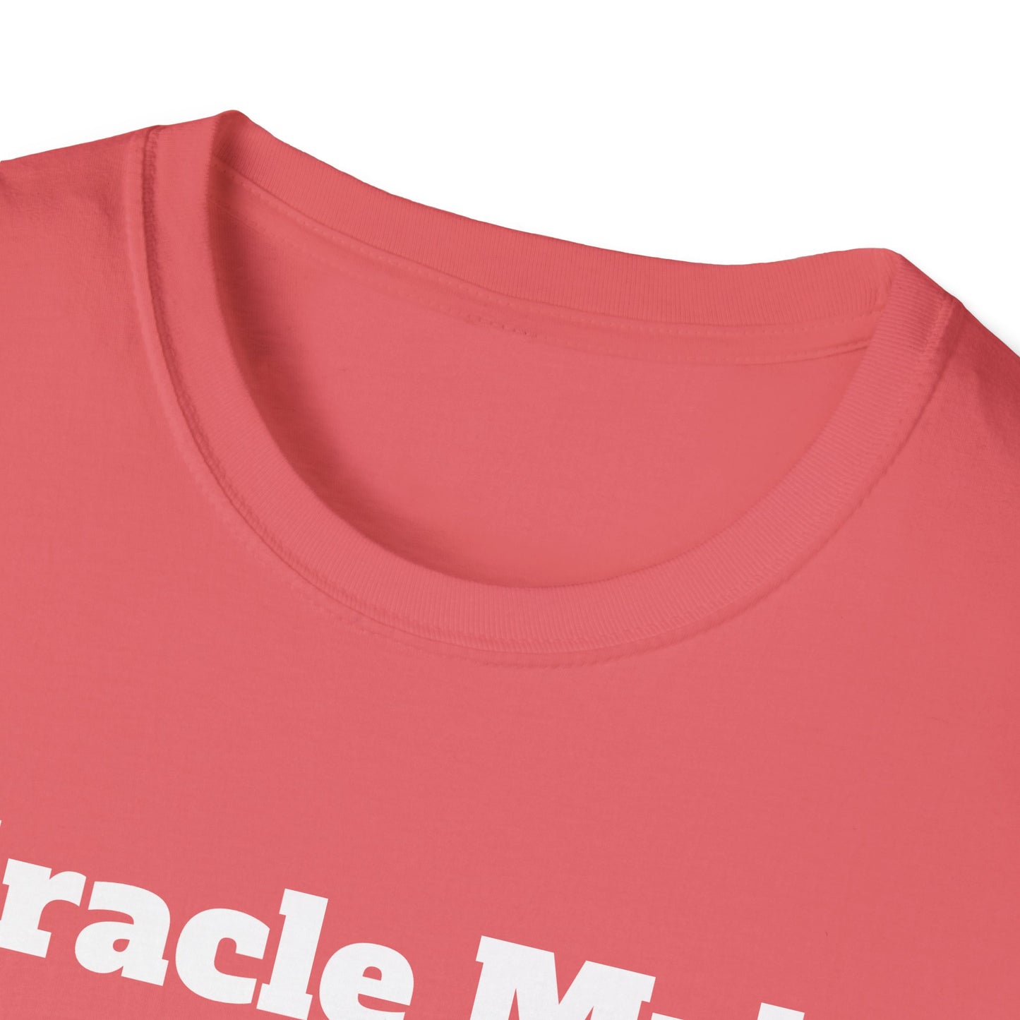 Miracle Myles unisex T-Shirt- no scripture