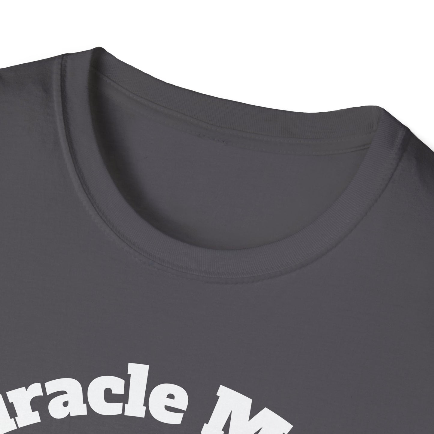 Miracle Myles unisex T-Shirt- no scripture