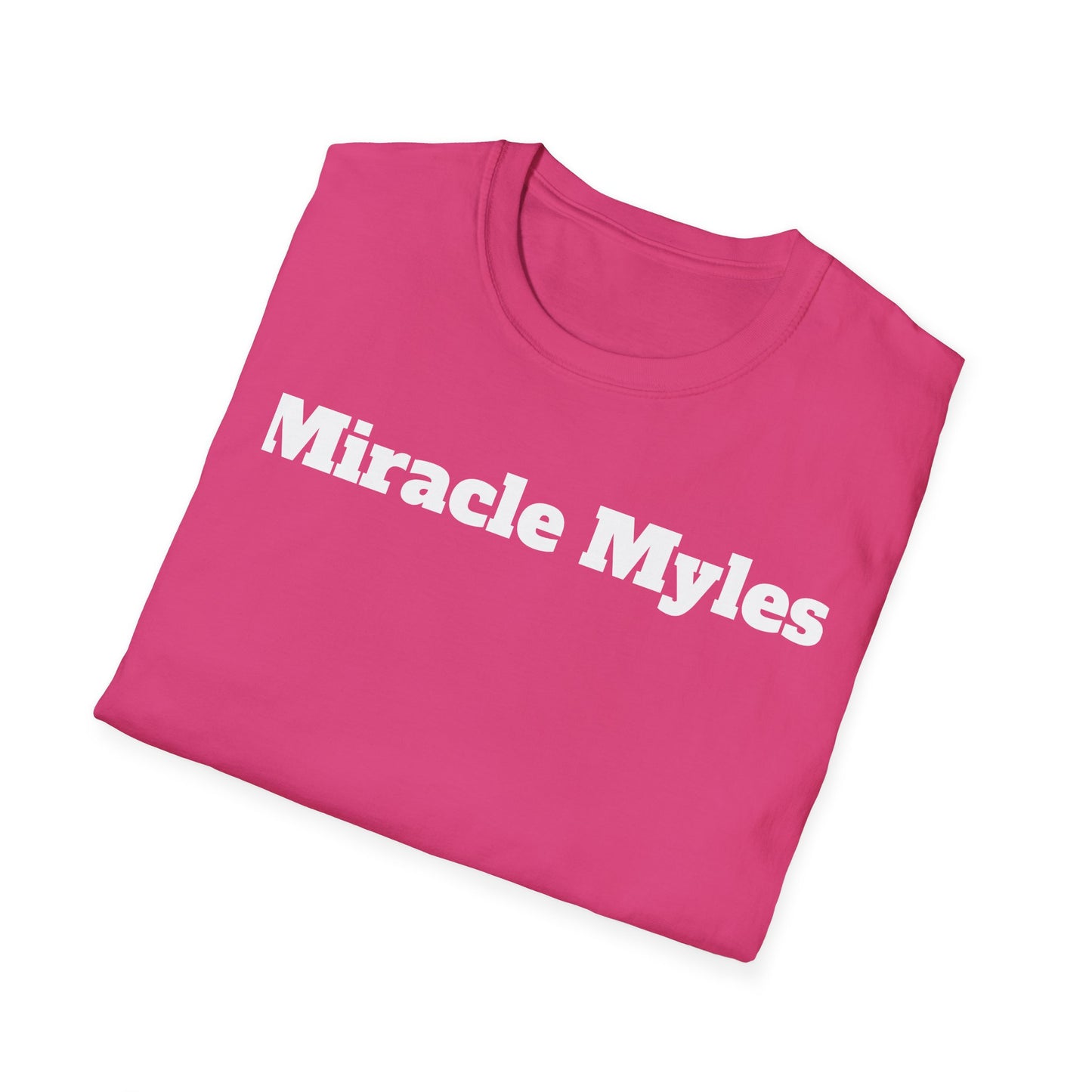 Miracle Myles Unisex T-Shirt W/ Scripture