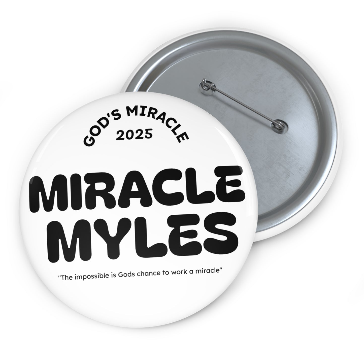 Miracle Myles Mircle pin