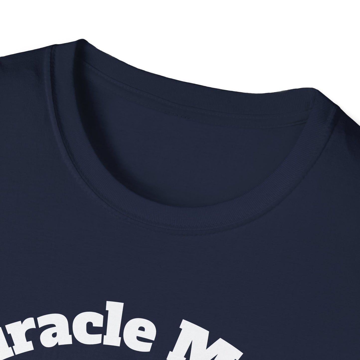 Miracle Myles Unisex T-Shirt w/Scripture