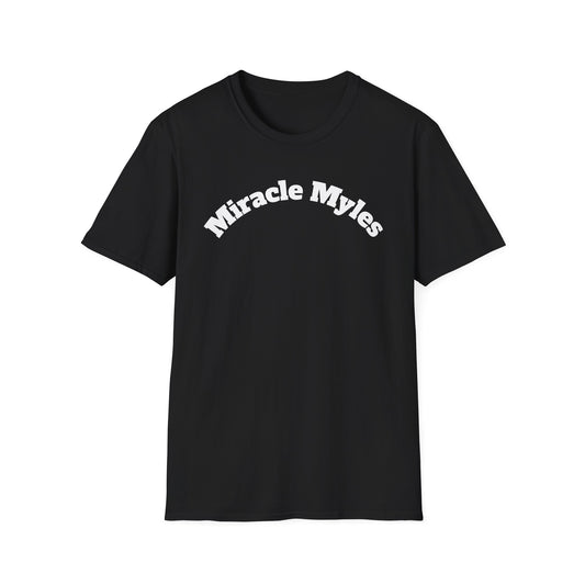 Miracle Myles unisex T-Shirt- no scripture