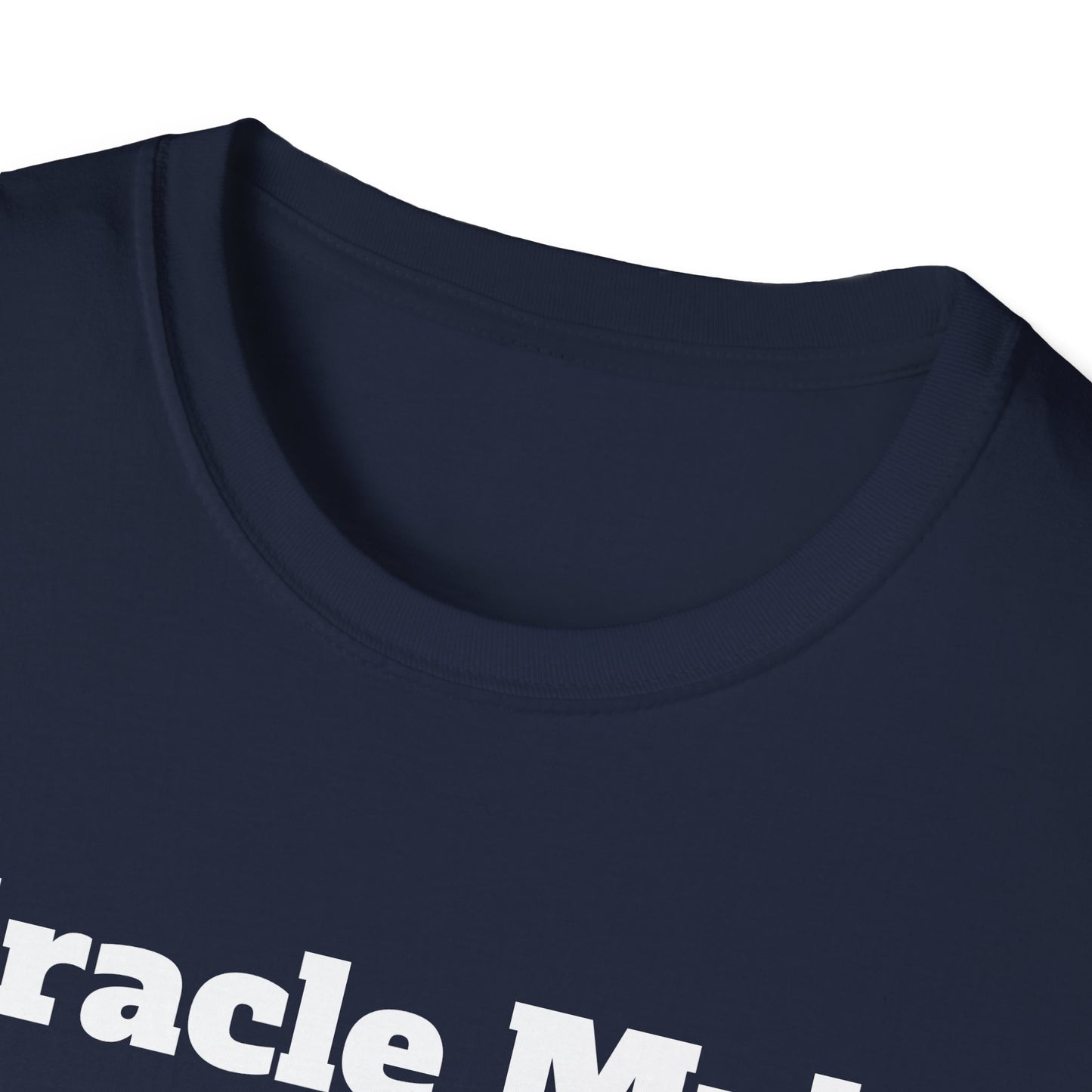 Miracle Myles unisex T-Shirt- no scripture
