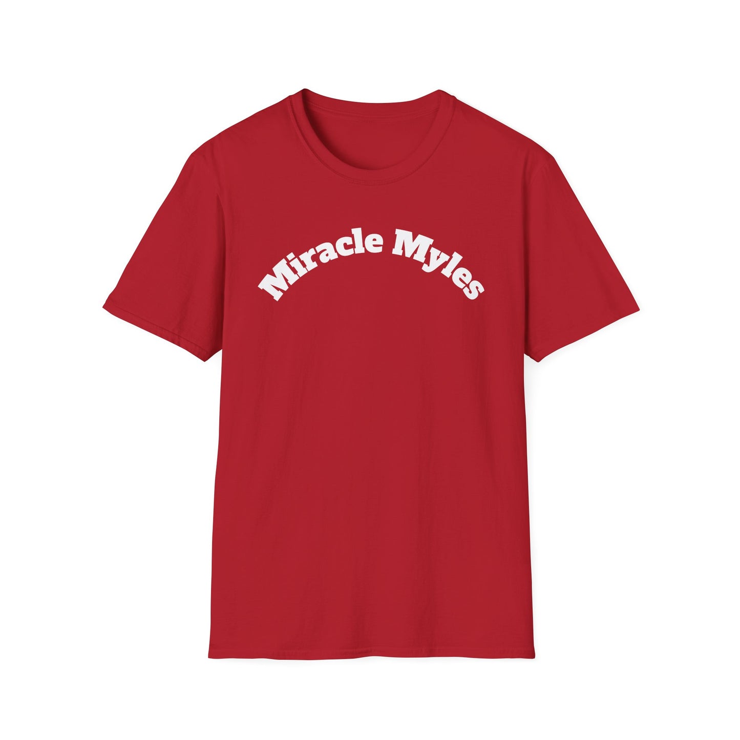 Miracle Myles unisex T-Shirt- no scripture