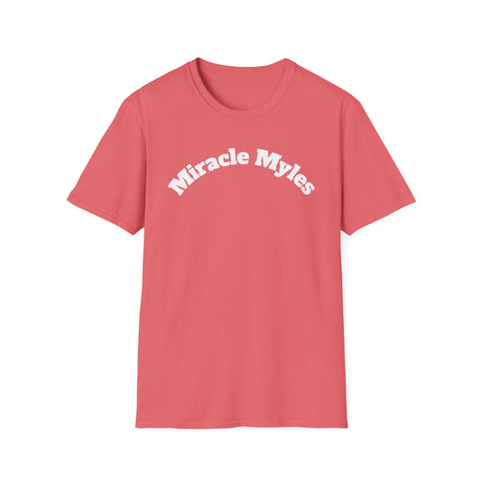Miracle Myles unisex T-Shirt- no scripture