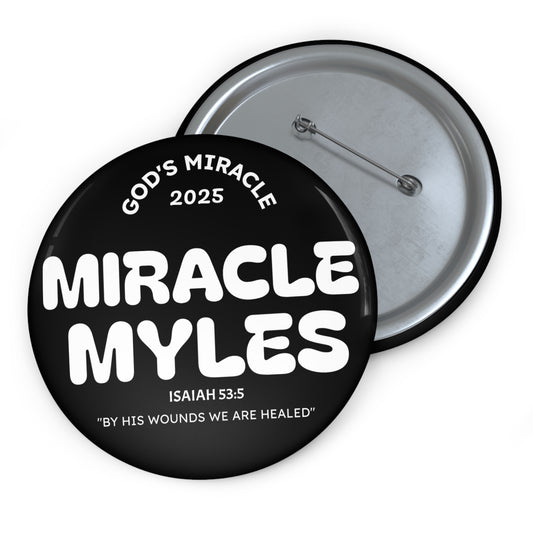 Copy of Miracle Myles Prayer Pin Buttons