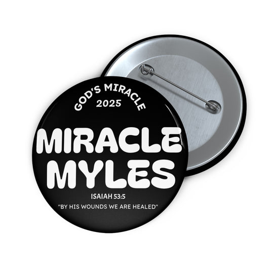Copy of Miracle Myles Prayer Pin Buttons