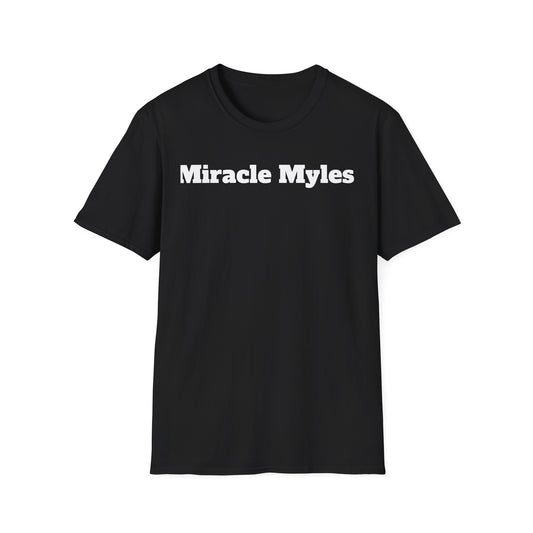 Miracle Myles Unisex T-Shirt W/ Scripture
