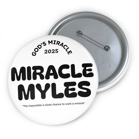 Miracle Myles Mircle pin